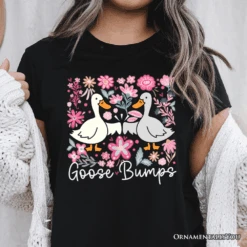Funny Goose Bumps Floral T-Shirt, White, Natural And Black Sarcastic Goose Tee Gifts