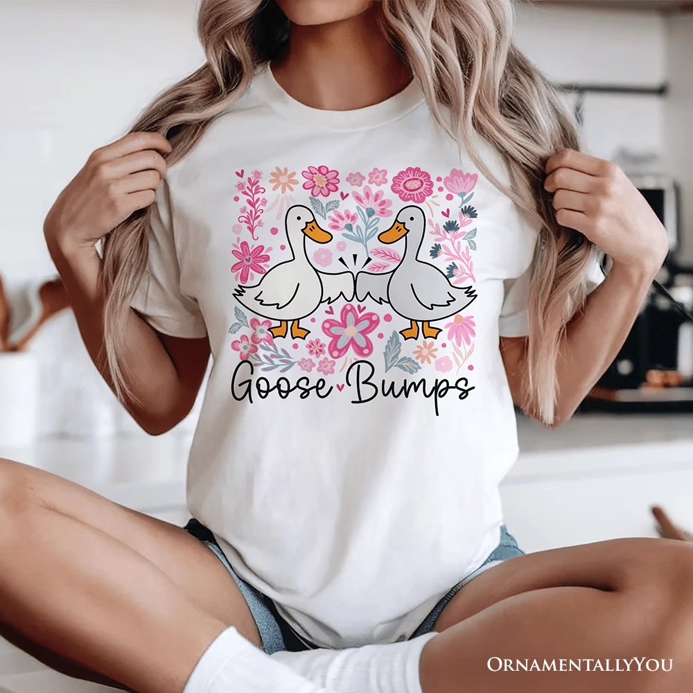 Funny Goose Bumps Floral T-Shirt, White, Natural And Black Sarcastic Goose Tee Gifts 7 Funny Goose Bumps Floral T-Shirt, White, Natural And Black Sarcastic Goose Tee Gifts - Image 5