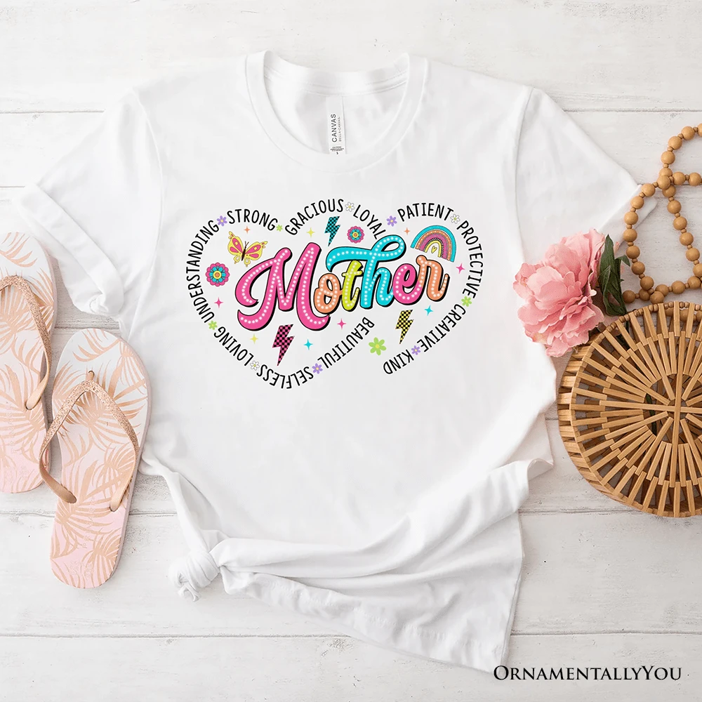 Inspiring Words For Mothers Heart T-Shirt, White Colorful Tee For Strong Women 7 Inspiring Words For Mothers Heart T-Shirt, White Colorful Tee For Strong Women - Image 5